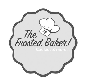 THE FROSTED BAKER! FB COOKIES & MORE...