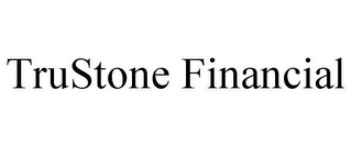 TRUSTONE FINANCIAL