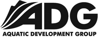 ADG AQUATIC DEVELOPMENT GROUP