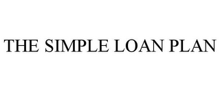 THE SIMPLE LOAN PLAN