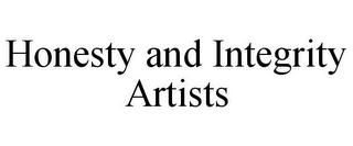 HONESTY AND INTEGRITY ARTISTS