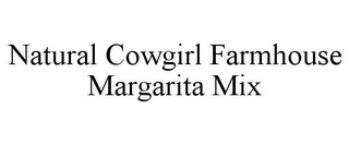 NATURAL COWGIRL FARMHOUSE MARGARITA MIX