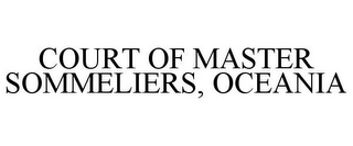 COURT OF MASTER SOMMELIERS, OCEANIA