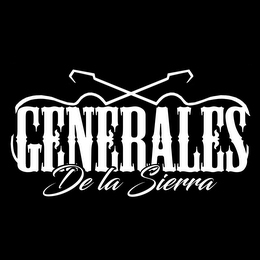 GENERALES DE LA SIERRA