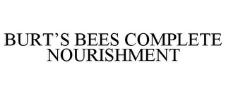 BURT'S BEES COMPLETE NOURISHMENT