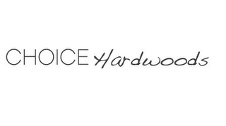 CHOICE HARDWOODS