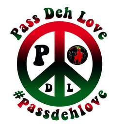 P D L PASS DEH LOVE #PASSDEHLOVE DONKEYKORD RECORDS