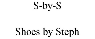 S-BY-S SHOES BY STEPH