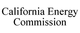 CALIFORNIA ENERGY COMMISSION