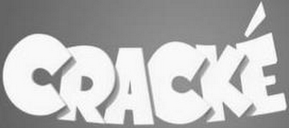 CRACKÉ