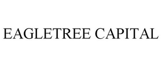 EAGLETREE CAPITAL