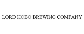 LORD HOBO BREWING COMPANY