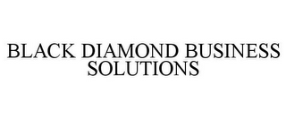 BLACK DIAMOND BUSINESS SOLUTIONS