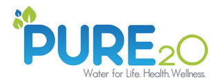 PURE 2O WATER FOR LIFE. HEALTH. WELLNESS.