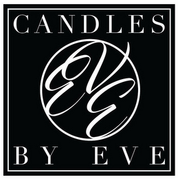 EVE CANDLES BY EVE