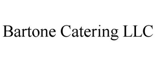 BARTONE CATERING LLC