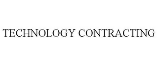 TECHNOLOGY CONTRACTING