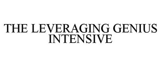 THE LEVERAGING GENIUS INTENSIVE