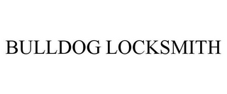 BULLDOG LOCKSMITH
