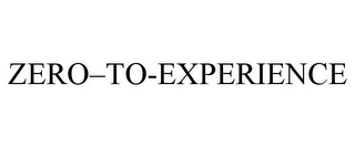 ZERO-TO-EXPERIENCE