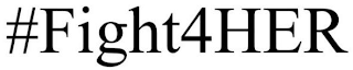 #FIGHT4HER