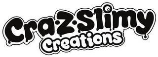 CRA-Z-SLIMY CREATIONS