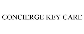 CONCIERGE KEY CARE