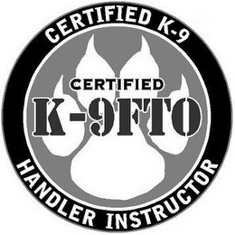 CERTIFIED K-9FTO CERTIFIED K-9 HANDLER INSTRUCTOR