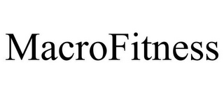 MACROFITNESS