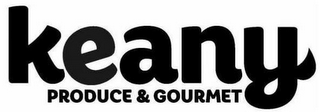 KEANY PRODUCE & GOURMET