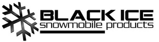 BLACK ICE SNOWMOBILE PRODUCTS