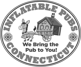 INFLATABLE PUBS WE BRING THE PUB TO YOU! CONNECTICUT