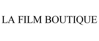 LA FILM BOUTIQUE