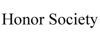 HONOR SOCIETY