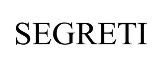 SEGRETI