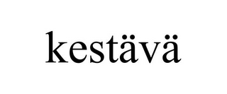 KESTÄVÄ