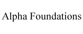 ALPHA FOUNDATIONS