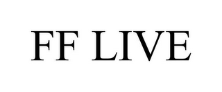 FF LIVE