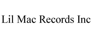 LIL MAC RECORDS INC