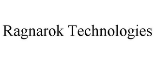 RAGNAROK TECHNOLOGIES