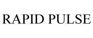 RAPID PULSE