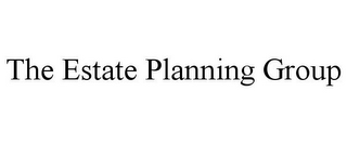 THE ESTATE PLANNING GROUP