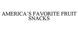 AMERICA'S FAVORITE FRUIT SNACKS