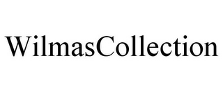 WILMASCOLLECTION
