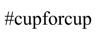 #CUPFORCUP
