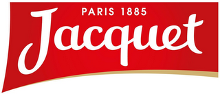 JACQUET PARIS 1885