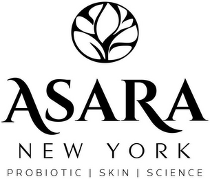 ASARA NEW YORK PROBIOTIC SKIN SCIENCE