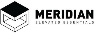 MERIDIAN ELEVATED ESSENTIALS