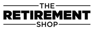 THE RETIREMENT SHOP