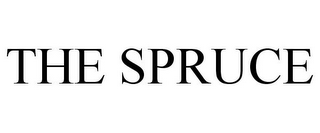 THE SPRUCE